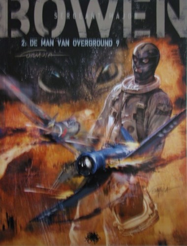 Bowen 2 - De Man van Overground 9, Hardcover (Medusa)