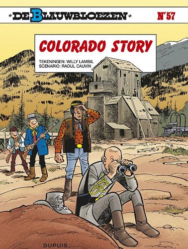 Blauwbloezen, de 57 - Colorado Story, Softcover, Eerste druk (2013) (Dupuis)
