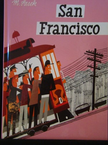 Sasek strips 1 - San Fransisco, Hardcover (Casterman)