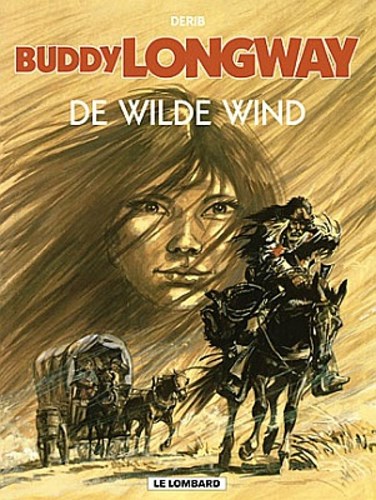 Buddy Longway 13 - De wilde wind, Softcover (Lombard)
