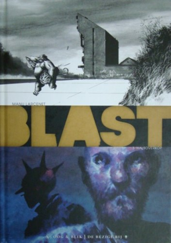 Blast 3 - Halsoverkop, Hardcover (OB)