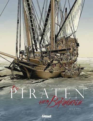 Piraten van Barataria 6 - Siwa, Hardcover (Glénat)
