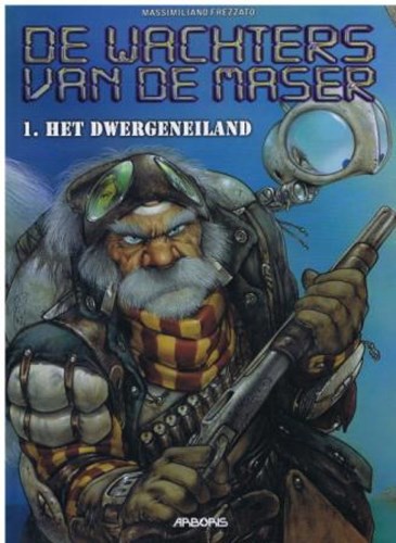 Wachters van de Maser, de 1 - Het Dwergeneiland, Hardcover (Arboris)