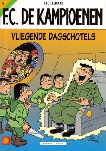 F.C. De Kampioenen 4 - Vliegende dagschotels , Softcover, Eerste druk (1998) (Standaard Uitgeverij)