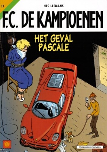 F.C. De Kampioenen 17 - Het geval Pascale , Softcover, Eerste druk (2001) (Standaard Uitgeverij)