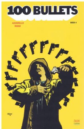 100 Bullets (RW) 4 - Boek 4, Softcover (RW Uitgeverij)