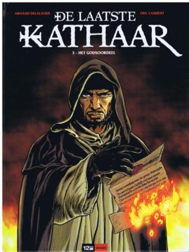 Laatste Kathaar, de 3 - Het godsoordeel, Hardcover (12 bis)