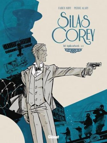 Silas Corey 2 - Het Aquila netwerk 2/2, Hardcover (Glénat)