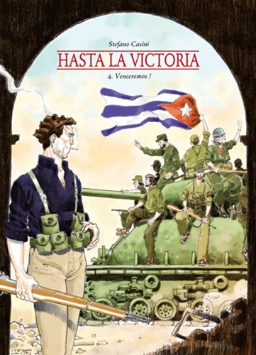 Hasta la Victoria 4 - Venceremos!, Hardcover (SAGA Uitgeverij)