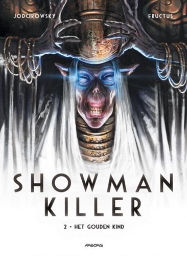 Showman Killer 2 - Het gouden kind, Softcover (Arboris)