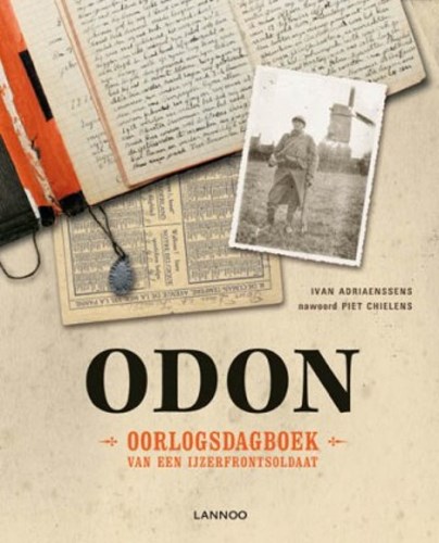 Ivan Petrus Adriaenssens - collectie  - Odon - Oorlogsdagboek van een ijzerfrontsoldaat, Softcover (Lannoo)