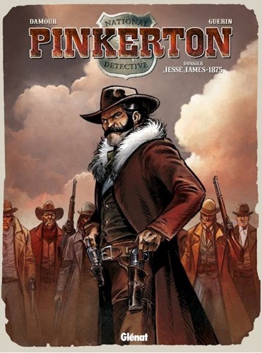 Pinkerton - national detective 1 - Dossier Jesse James 1875, Softcover (Glénat)