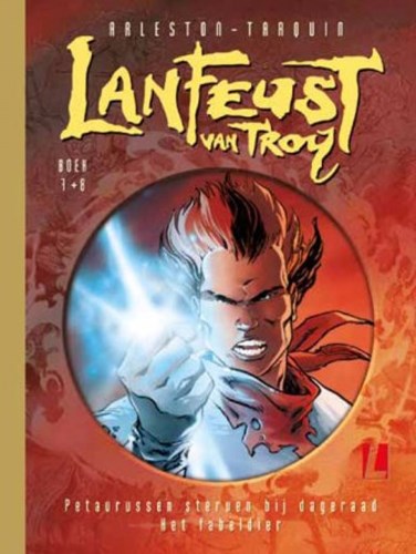 Lanfeust van Troy 7+8 - Petaurussen Sterven bij Dageraad + Het Fabeldier, Hardcover (Uitgeverij L)