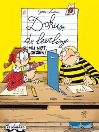 Dokus de leerling 13 - Mij niet gezien!, Softcover (Lombard)