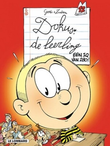 Dokus de leerling 12 - Een IQ van 280!, Softcover (Lombard)