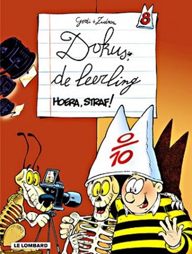 Dokus de leerling 8 - Hoera, straf!, Softcover (Lombard)