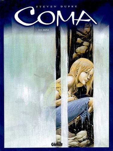 Coma 2 - Dana, Hardcover (Glénat)