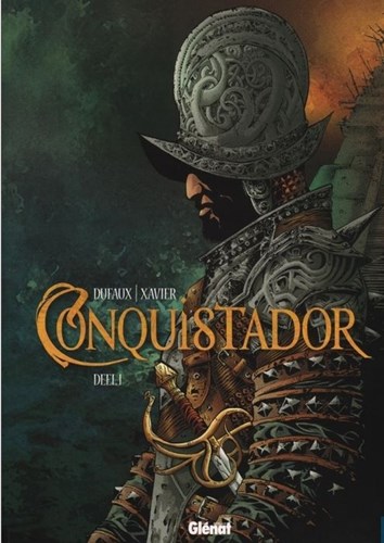 Conquistador 1 - Deel 1, Softcover (Glénat)