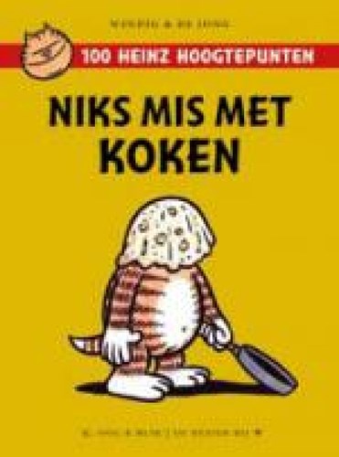 Heinz - 100 hoogtepunten 3 - Niks mis met Koken, Softcover (Oog & Blik)