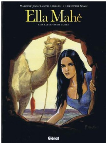 Ella Mahé 4 - De kleur van de goden, Hardcover (Glénat)