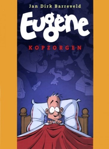 Eugene 1 - Kopzorgen, Softcover (Silvester Strips & Specialities)