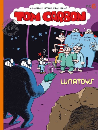 Tom Carbon 6 - Lunatoys, Softcover (Strip2000)
