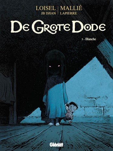 Grote Dode, de 3 - Blanche, Hardcover, Eerste druk (2011) (Glénat)