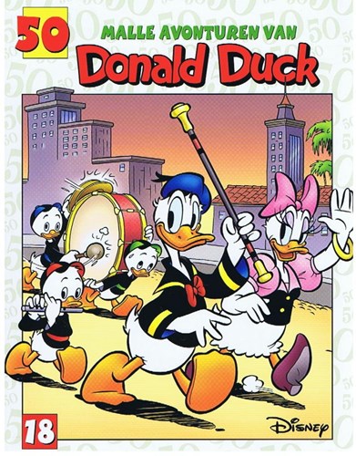 Donald Duck - 50 reeks 18 - 50 malle avonturen van, Softcover (Sanoma)