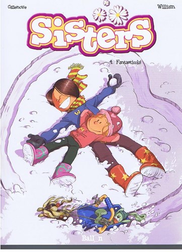 Sisters 4 - Fantasticola!, Softcover (Ballon)