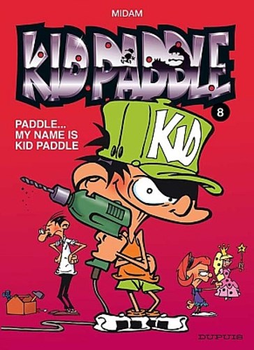 Kid Paddle 8 - Paddle... My name is Kid Paddle, Softcover (Dupuis)