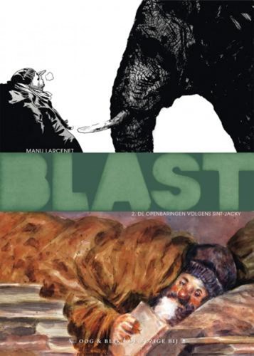Blast 2 - De openbaring van Sint-Jacky, Hardcover (OB)