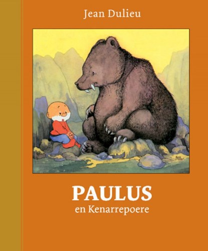 Paulus de boskabouter - Gouden Klassiekers 5 - Paulus en Kenarrepoe, Hardcover (De Meulder)