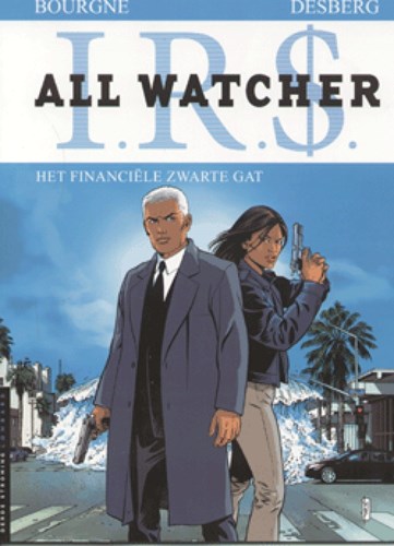 IR$ - All Watcher 7 - Het financiële zwarte gat, Softcover (Lombard)