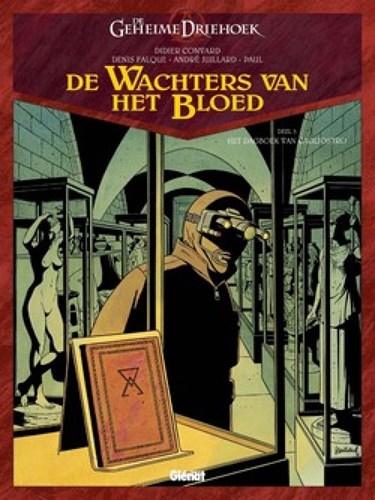 Geheime driehoek - Wachters van het bloed 3 - Het dagboek van Cagliostro, Hardcover (Glénat)