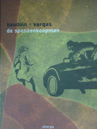 Edmond Baudoin  - De sponzenkoopman, Softcover (Sherpa)