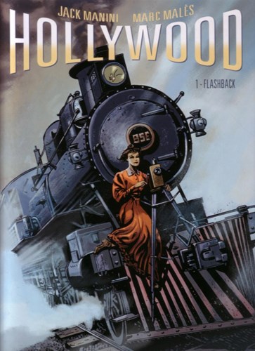 Hollywood 1 - Flashback, Hardcover (Glénat)