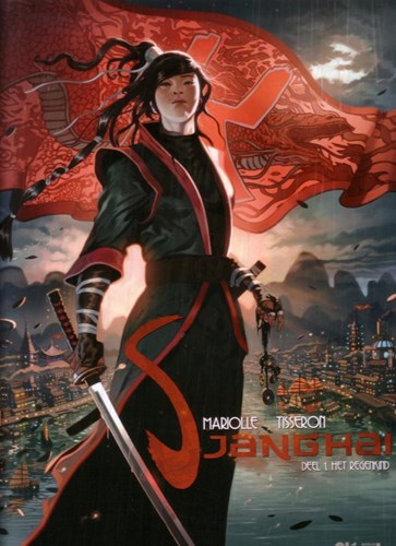 Sjanghaï 1 - Het Regenkind, Hardcover (Glénat)