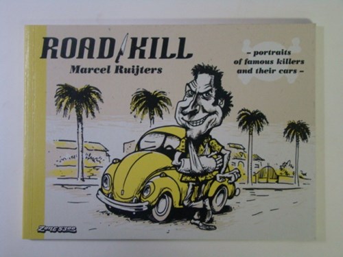 Marcel Ruijters - Collectie  - Road kill, Softcover (Zone 5300)