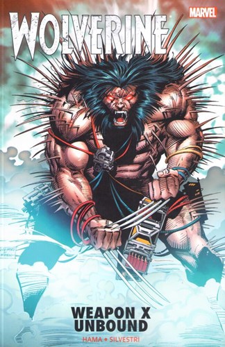 Wolverine - One-Shots  - Weapon X Unbound, TPB (Marvel)