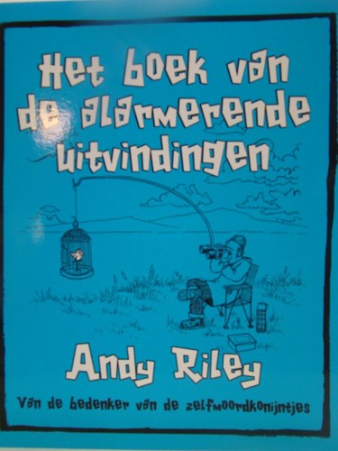 Andy Riley  - Het boek van de alarmerende uitvindingen, Softcover (bbnc)