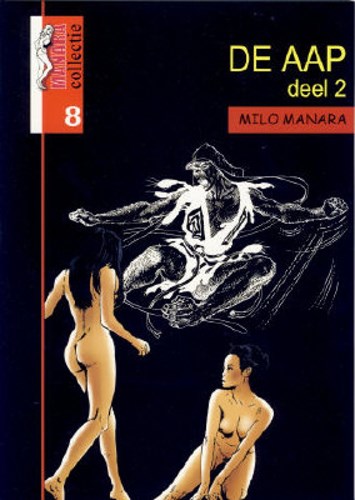 Manara - Collectie 8 - De aap - Deel 2, Softcover (maxima)