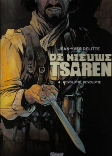 Nieuwe tsaren, de 4 - Revolutie, revolutie, Hardcover (Glénat)