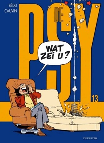 Psy, de 13 - Wat zei u, Softcover (Dupuis)