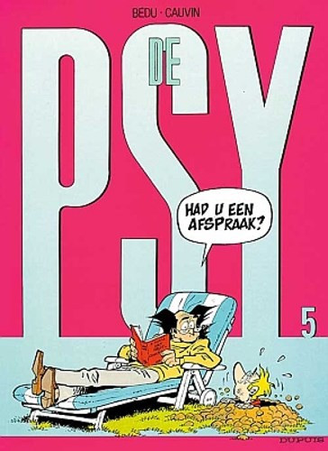 Psy, de 5 - Had u een afspraak?, Softcover (Dupuis)