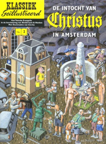 Klassiek geïllustreerd 2 - De intocht van Christus in Amsterdam, Softcover (Harmonie, de)