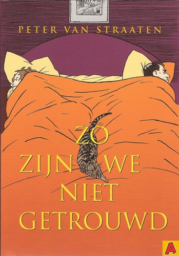 Peter van Straaten - Collectie  - Zo zijn we niet getrouwd, Softcover (Harmonie, de)