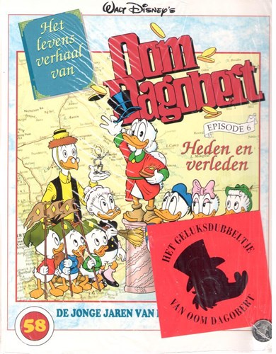 Oom Dagobert 58 - Het levensverhaal van Oom Dagobert 6 - Heden en verleden, Softcover, Eerste druk
