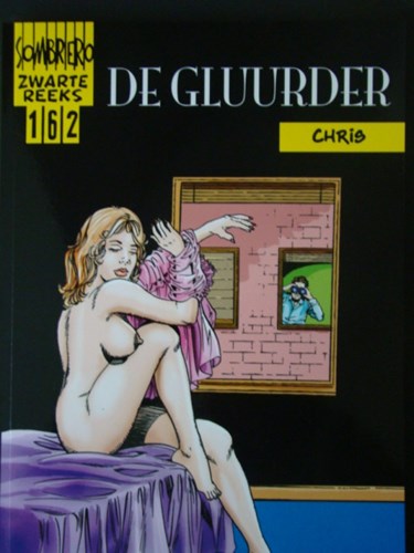 Zwarte reeks 162 - De gluurder, Softcover, Eerste druk (2010) (Sombrero)