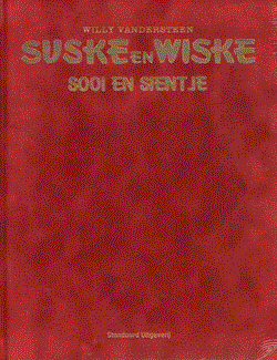 Suske en Wiske 331 - Sooi en Sientje, Luxe/Velours, Eerste druk (2015), Vierkleurenreeks - Luxe velours (Standaard Uitgeverij)