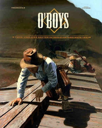 O'Boys 2 - Twee vrolijke katten op een gloeiend hete trein, Softcover (Dargaud)